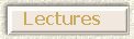 Lectures