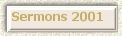 Sermons for 2001